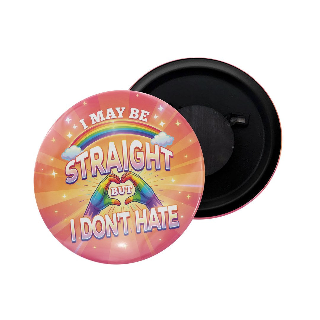 dhcrafts Fridge Magnet Blue Color LGBTQ I May Be Straight But I Don't Hate D20 Glossy Finish Design Pack of 1